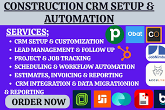 set up construction CRM buildertrend jobnimbus, procore zoho acculy jobber