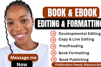 book editing and formatting, manuscript formatting and developmental book editor