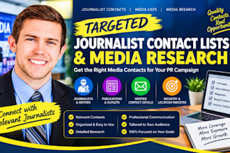 build targeted journalist contacts for media outreach and PR campaigns