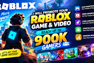do roblox game promotion, roblox video advertising, promote to 900k gamers