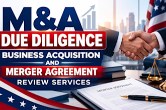 provide due diligence, business acquisition and merger agreement review service