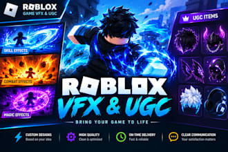 create roblox game vfx, sfx, UI, combat effects, and ugc items and accessories
