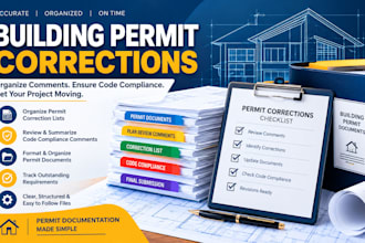 organize building permit corrections, code compliance and permit documents