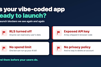 audit your vibe coded app before launch for security privacy and launch gaps
