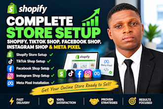 set up shopify, tiktok shop, facebook shop, instagram shop and meta pixel
