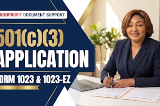 help prepare your irs form 1023, 1023 ez nonprofit application tax exempt status