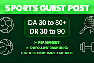 build high quality sports backlinks with niche guest posts