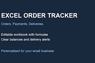 create an excel order payment and delivery tracker