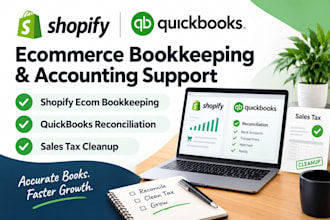 do shopify ecom bookkeeping, quickbooks reconciliation, and sales tax cleanup