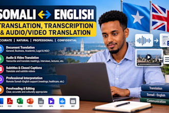 translate and transcribe somali and english