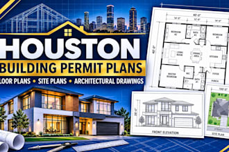 provide houston building permit drawing floor plan site plan and architect plan