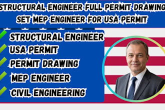 do structural engineering, full permit drawing, set mep for USA permit