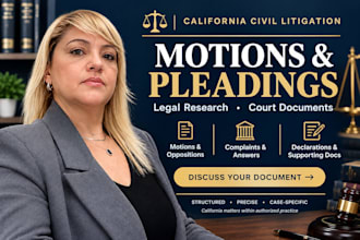 draft legal motions and pleadings as a california civil litigation lawyer today