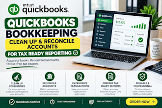 quickbooks bookkeeping clean up and reconcile accounts for tax ready reporting