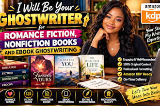 ghostwrite romance fiction, nonfiction books, ebook ghostwriting, amazon KDP