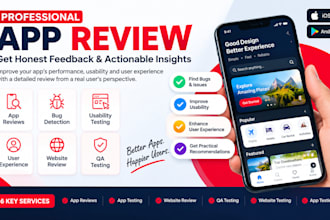 review your mobile app, website for usability, IOS UX, bugs and user experience