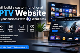 build a custom functional iptv website for your business with wordpress