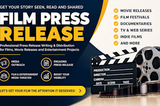 write and distribute film press releases for indie movies and film market