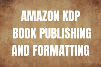 amazon book publishing, book formatting, kdp publishing, self publishing, book