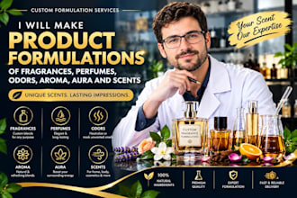 formulate perfumes, fragrances, aroma and scent blends