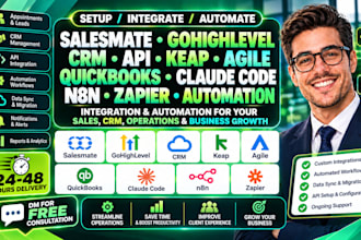 salesmate gohighlevel crm API keap agile quickbooks claude n8n zapier automation