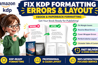 fix KDP formatting errors, interior layout and bleed for print or ebook