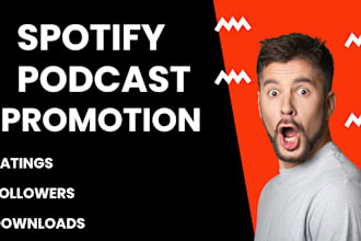 viral spotify podcast promotion for advertisement grow huge ratings downloads