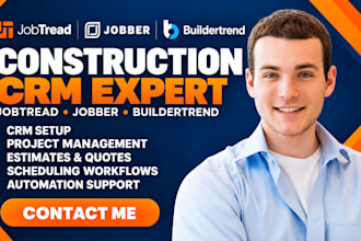 be your jobtread expert jobber construction crm buildertrend project management