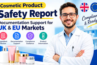 help with eu UK cosmetic product safety report compliance scpn cpnp