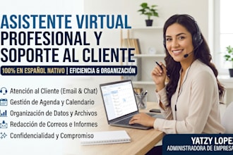 be your virtual assistant and customer support in spanish