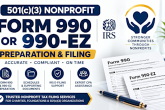 prepare and file form 990 or 990 ez for your 501c3 nonprofit
