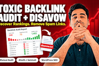 do toxic backlink audit, disavow bad spammy links and reduce spam score