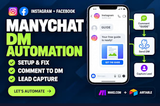 set up or fix manychat instagram dm automation and facebook chatbot lead funnels