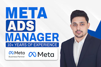 be your facebook ads and meta ads manager