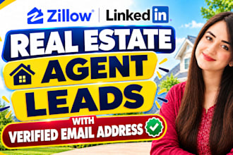generate targeted real estate agent leads with verified emails