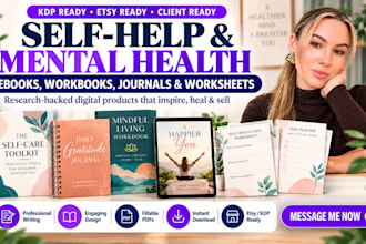 design and write self help ebooks, mental health journals, planner and workbooks