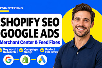 do search engine marketing, shopify SEO, google ads and product feed fixes