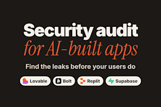 audit your vibe coded app for security leaks that scanners miss