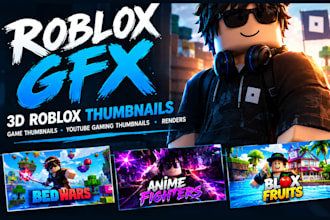 create roblox gfx, 3d roblox youtube gaming thumbnails, icon and render