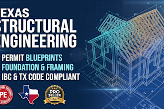 do structural engineering design and stamped permit plans for texas