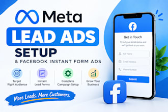set up meta lead ads and facebook instant form ads