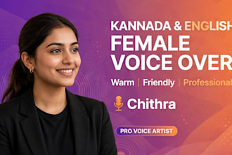 do professional kannada and english female voice over