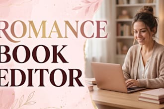 professionally proofread and copy edit your romance novel