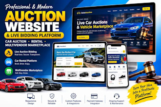 build auction bidding website, live car auction, car rental and multivendor