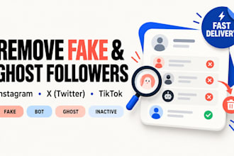 remove instagram, x twitter, tiktok fake, ghost, bot inactive followers
