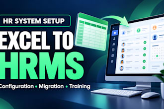 set up and configure your HR system and migrate excel data