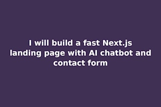 build a fast nextjs landing page with ai chatbot and contact form
