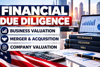 financial due diligence business valuation merger acquisition company valuation
