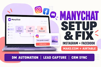 build or fix manychat instagram dm automation facebook chatbot make com workflow