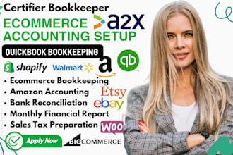 setup do ecommerce accounting bookkeeping and company account in quickbooks, a2x
